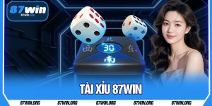 Tài Xỉu 87WIN