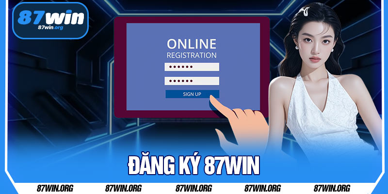Đăng Ký 87WIN